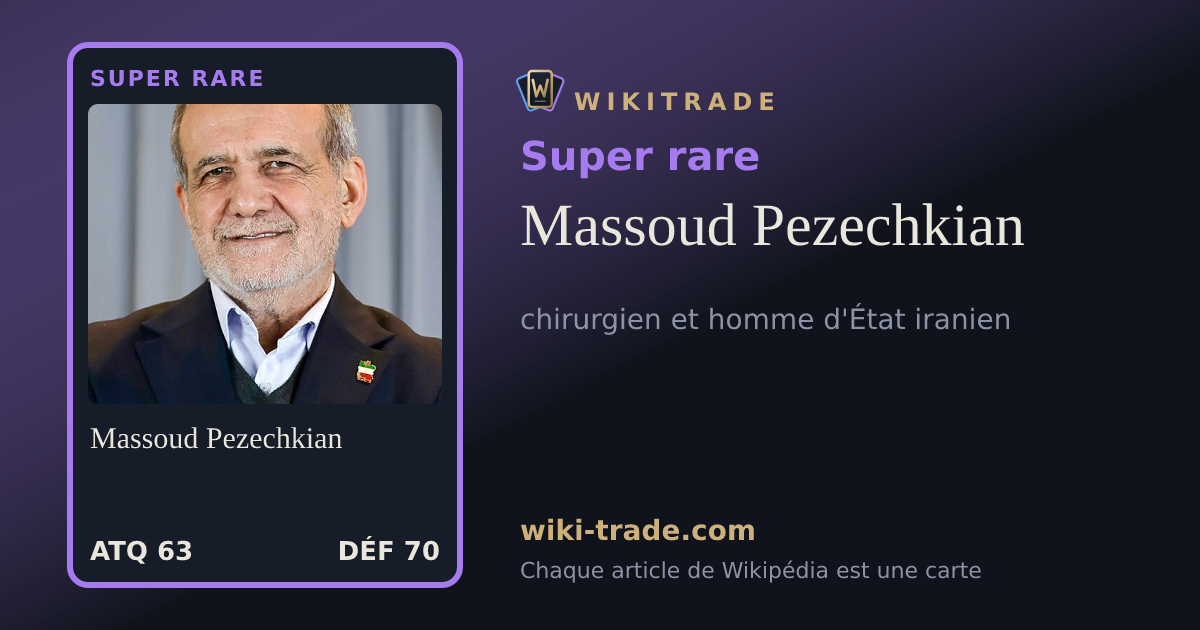 Massoud Pezechkian — carte Super rare