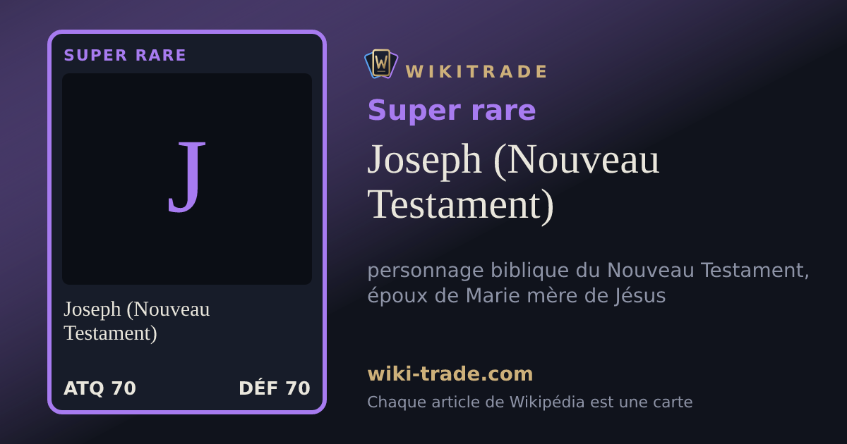 Joseph (Nouveau Testament) — carte Super rare