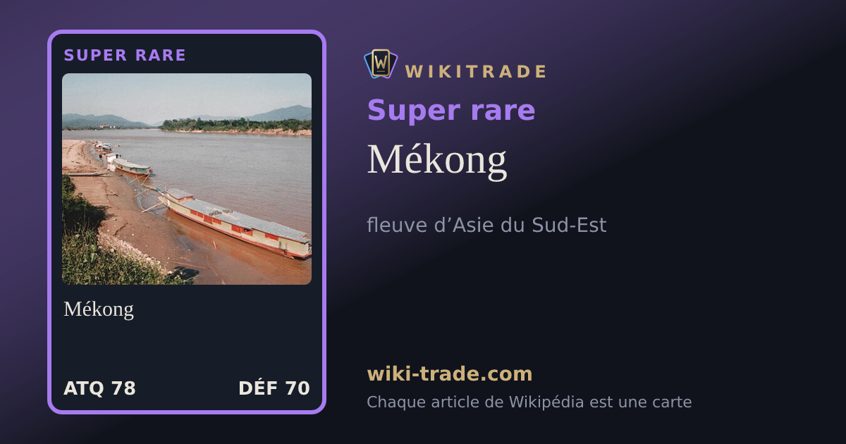 Mékong — carte Super rare