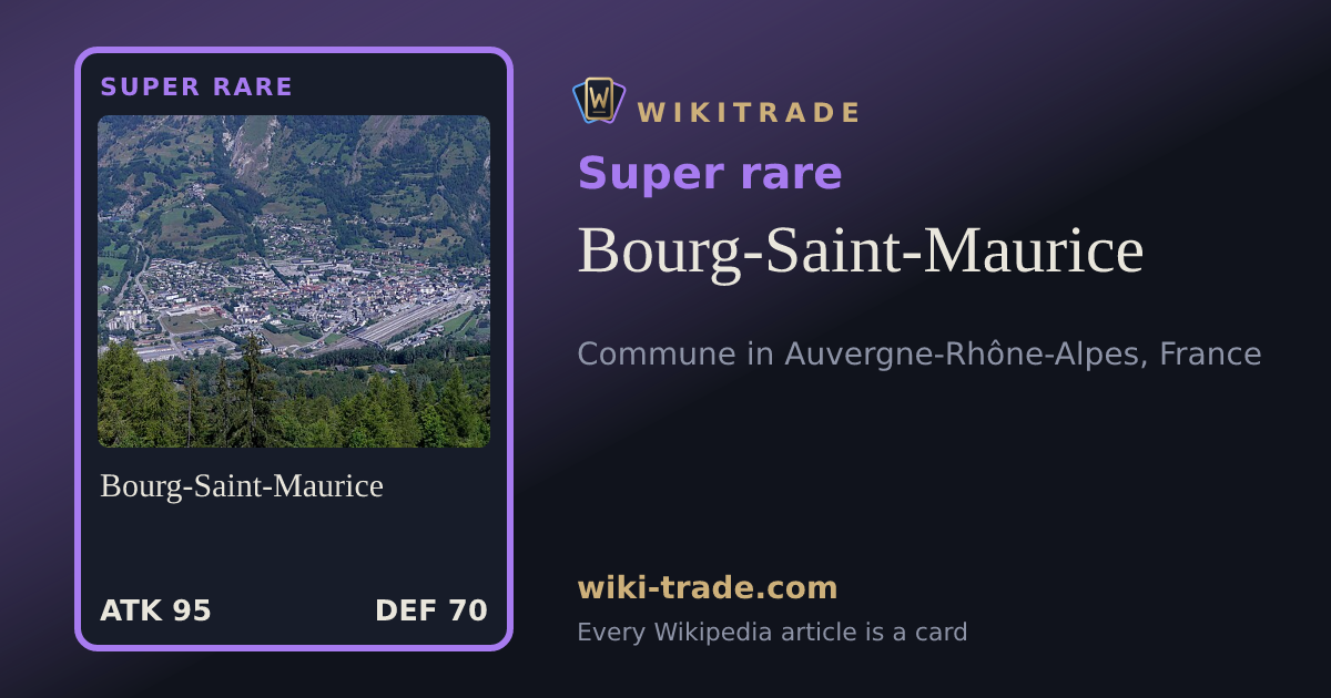 Bourg-Saint-Maurice — Super rare card