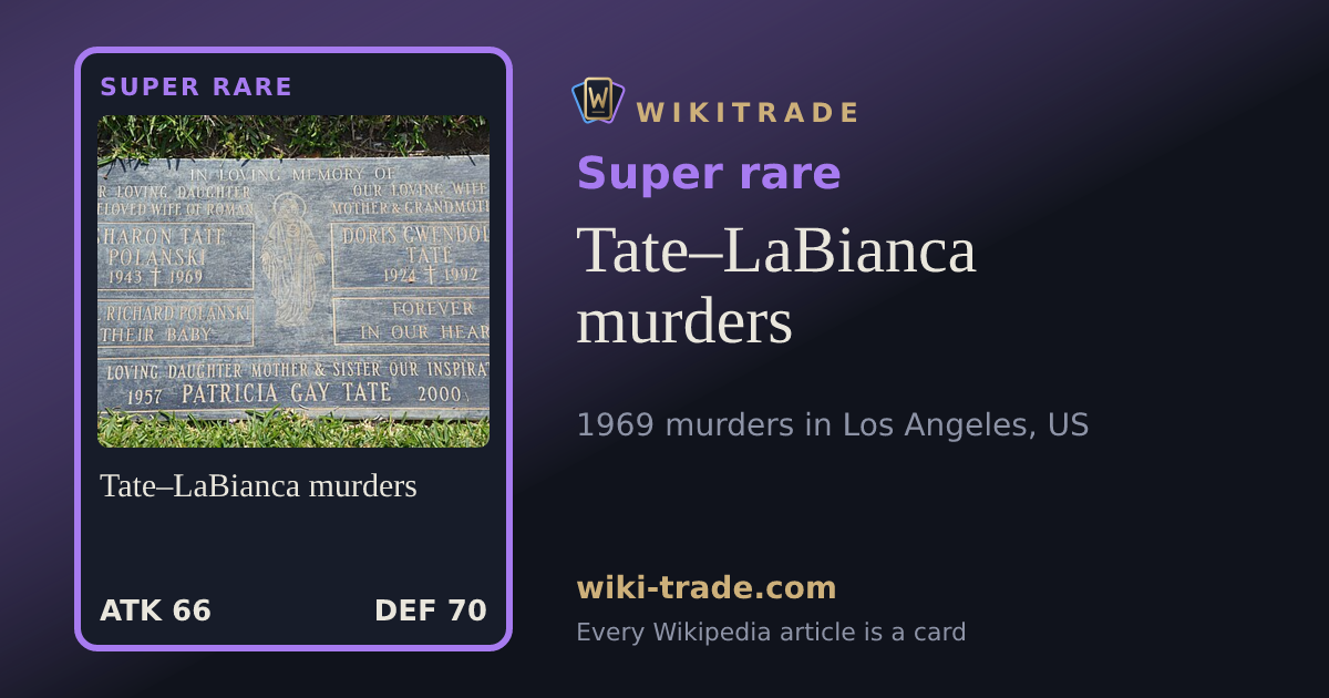 Tate–LaBianca murders — Super rare card