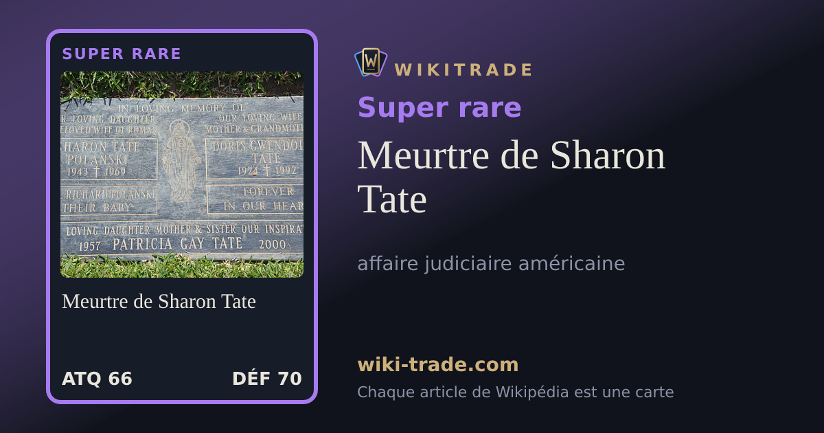 Meurtre de Sharon Tate — carte Super rare