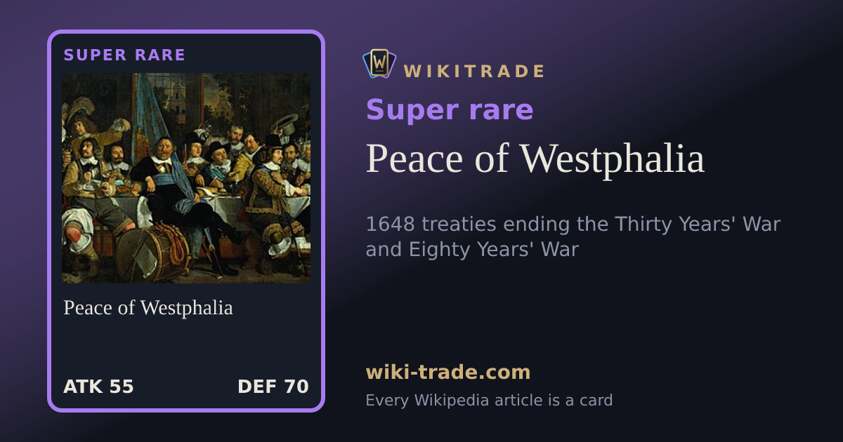 Peace of Westphalia — Super rare card