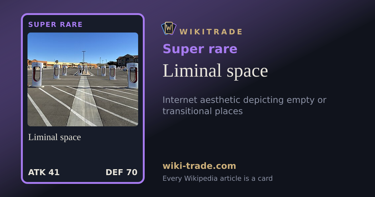 Liminal space — Super rare card