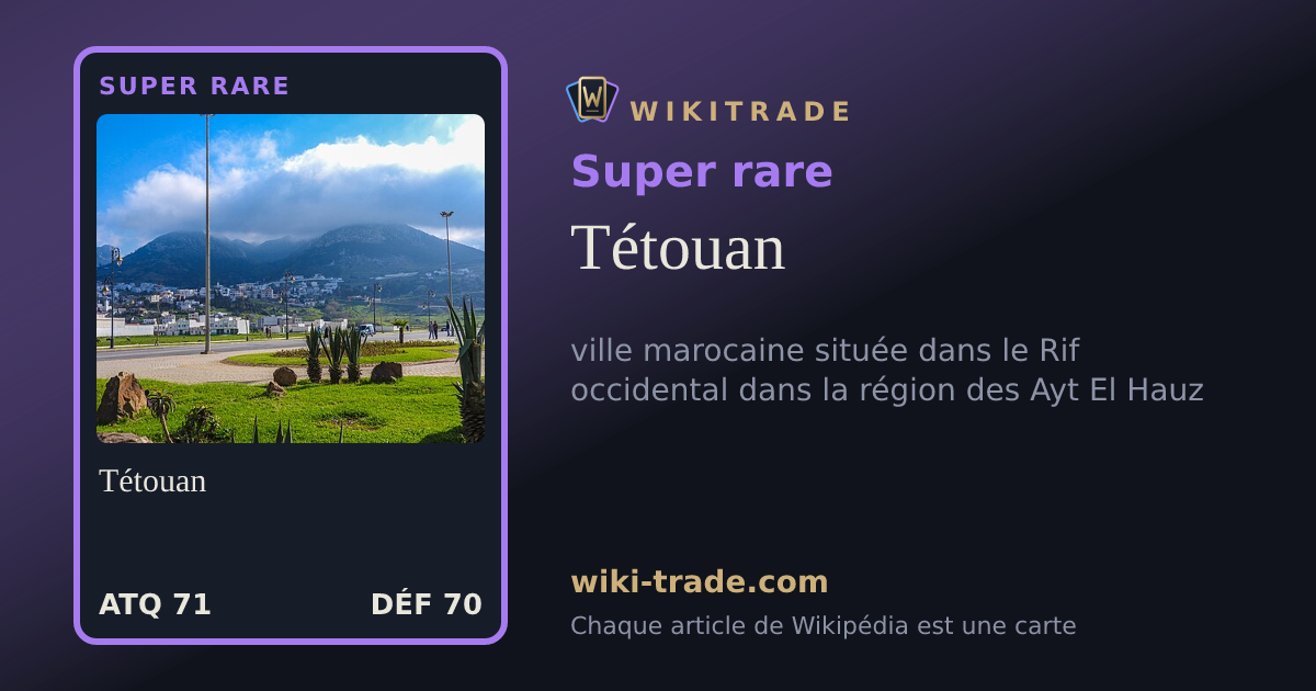 Tétouan — carte Super rare