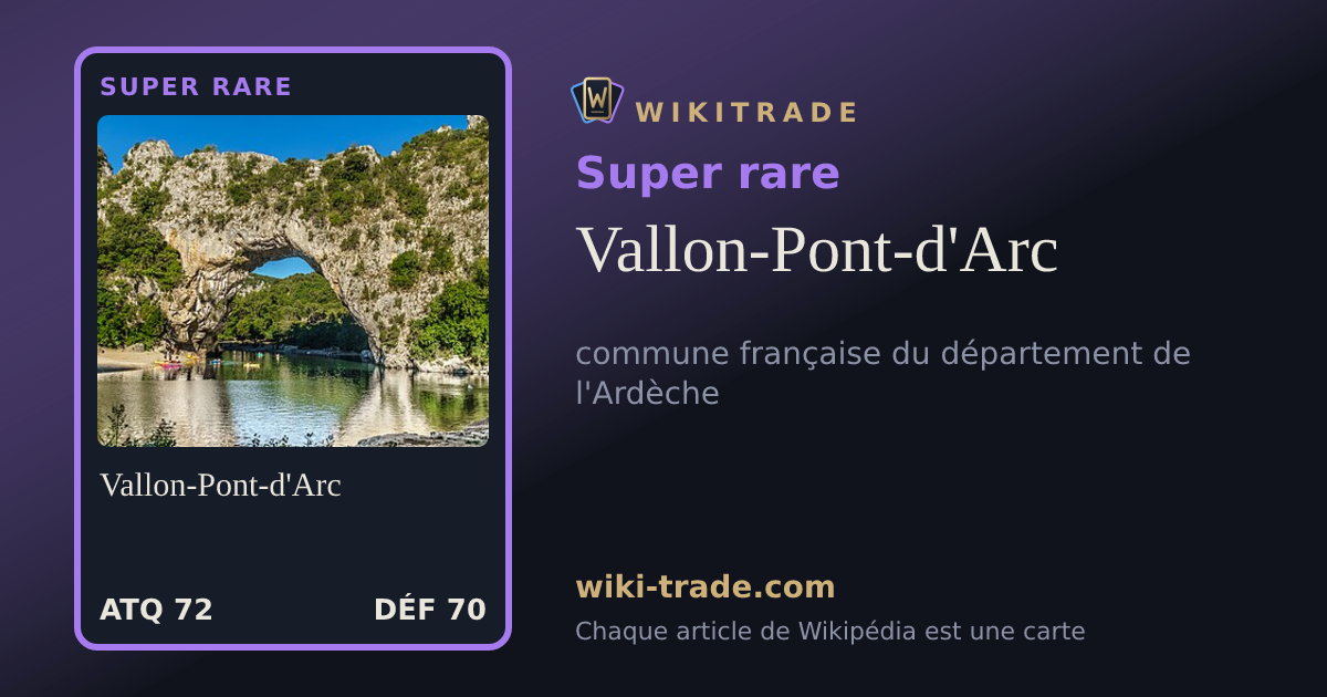 Vallon-Pont-d'Arc — carte Super rare