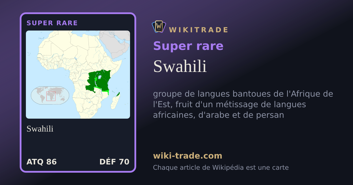 Swahili — carte Super rare
