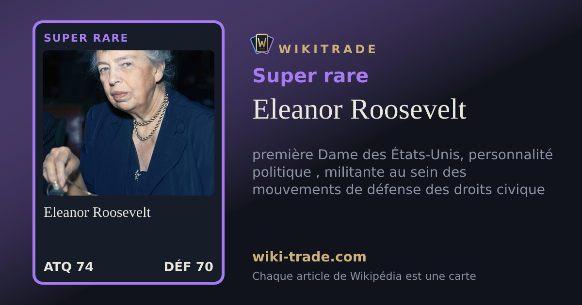 Eleanor Roosevelt — carte Super rare