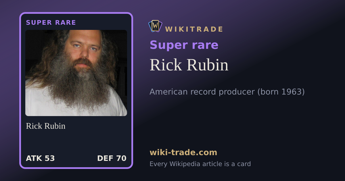 Rick Rubin — Super rare card