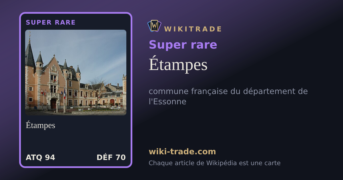 Étampes — carte Super rare