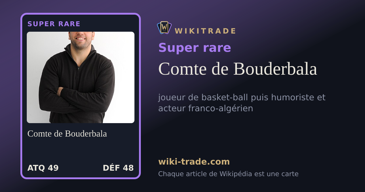 Comte de Bouderbala — carte Super rare