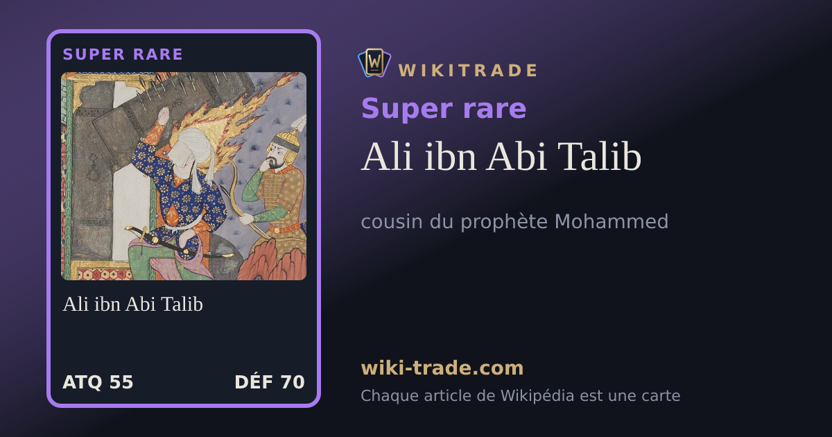 Ali ibn Abi Talib — carte Super rare