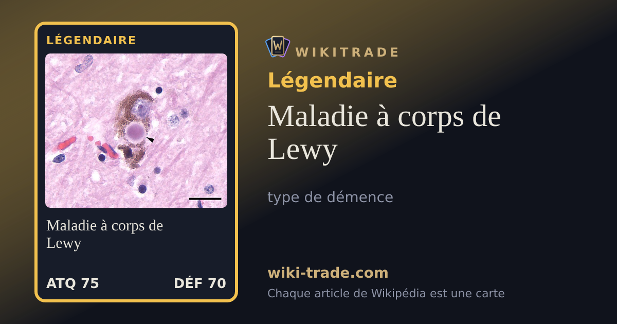 Maladie à corps de Lewy — carte Légendaire