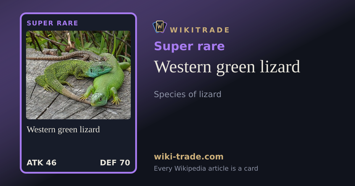 Western green lizard — Super rare card