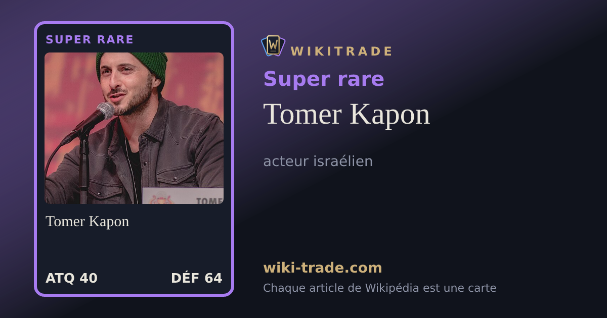 Tomer Kapon — carte Super rare