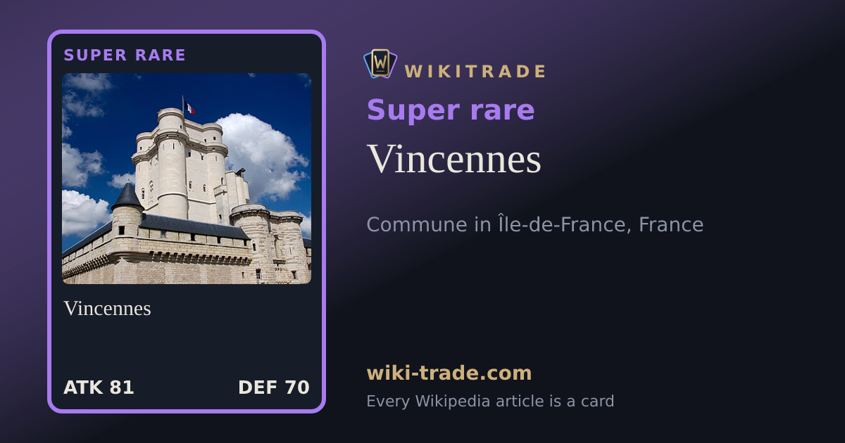 Vincennes — Super rare card