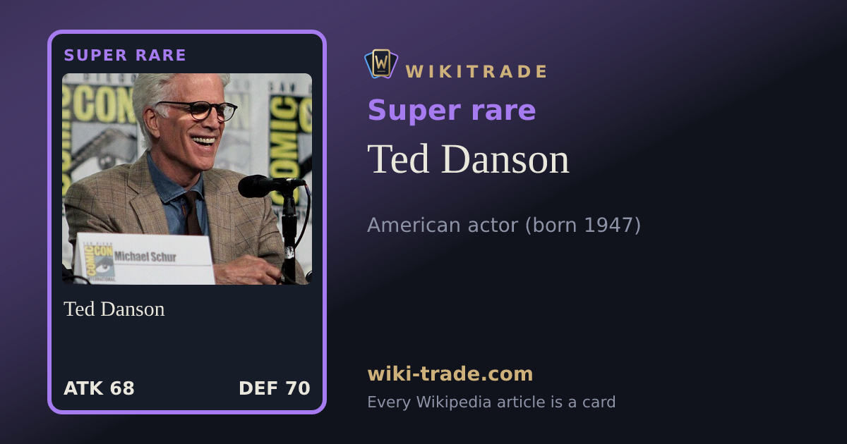 Ted Danson — Super rare card