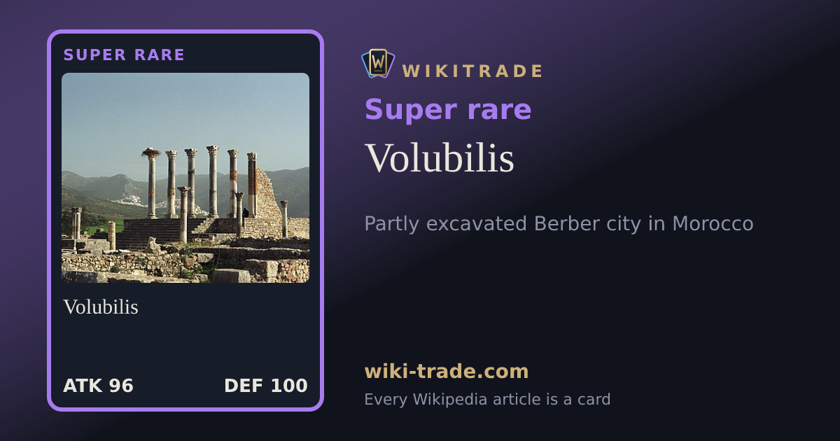 Volubilis — Super rare card