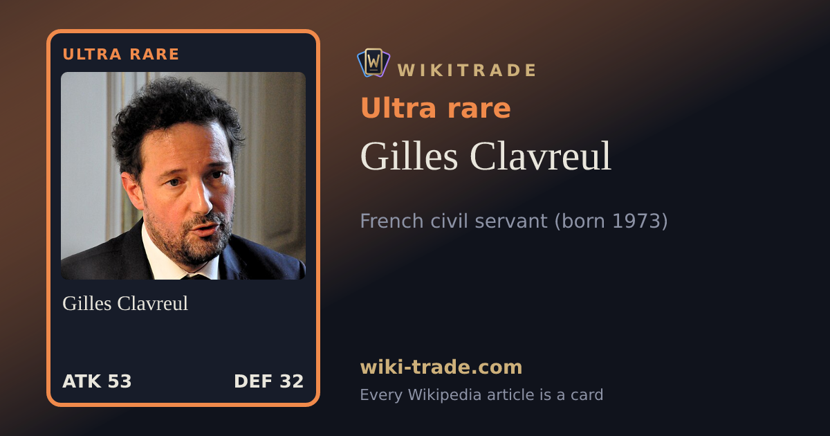 Gilles Clavreul — Ultra rare card