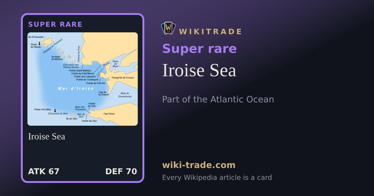 Iroise Sea — Super rare card