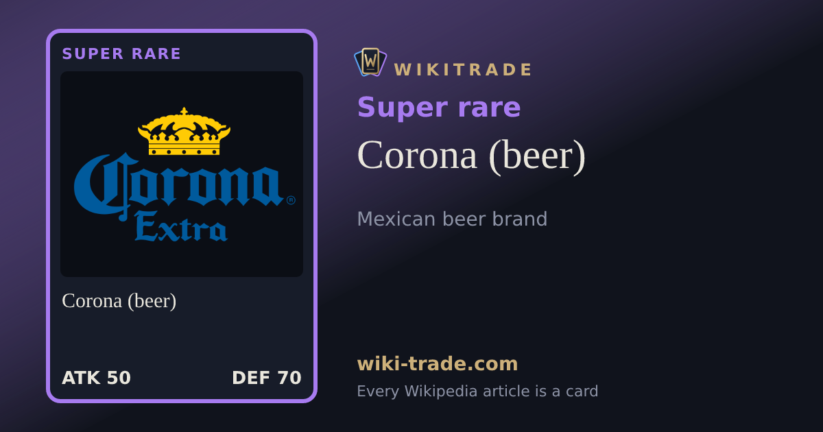 Corona (beer) — Super rare card