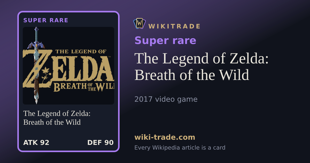 The Legend of Zelda: Breath of the Wild — Super rare card