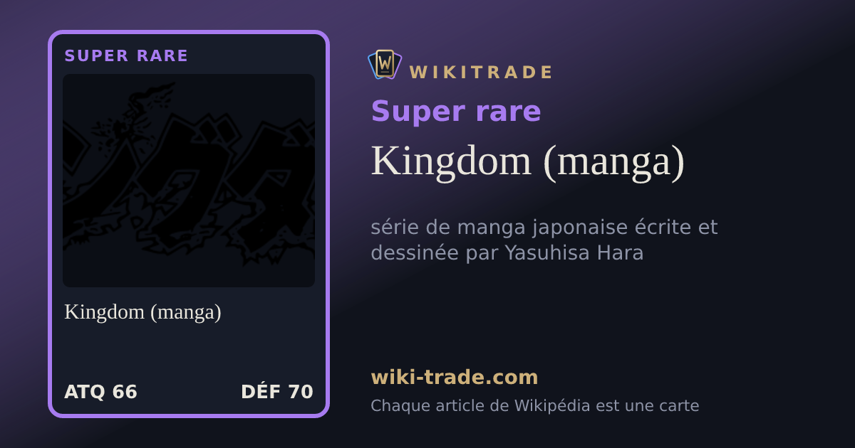 Kingdom (manga) — carte Super rare