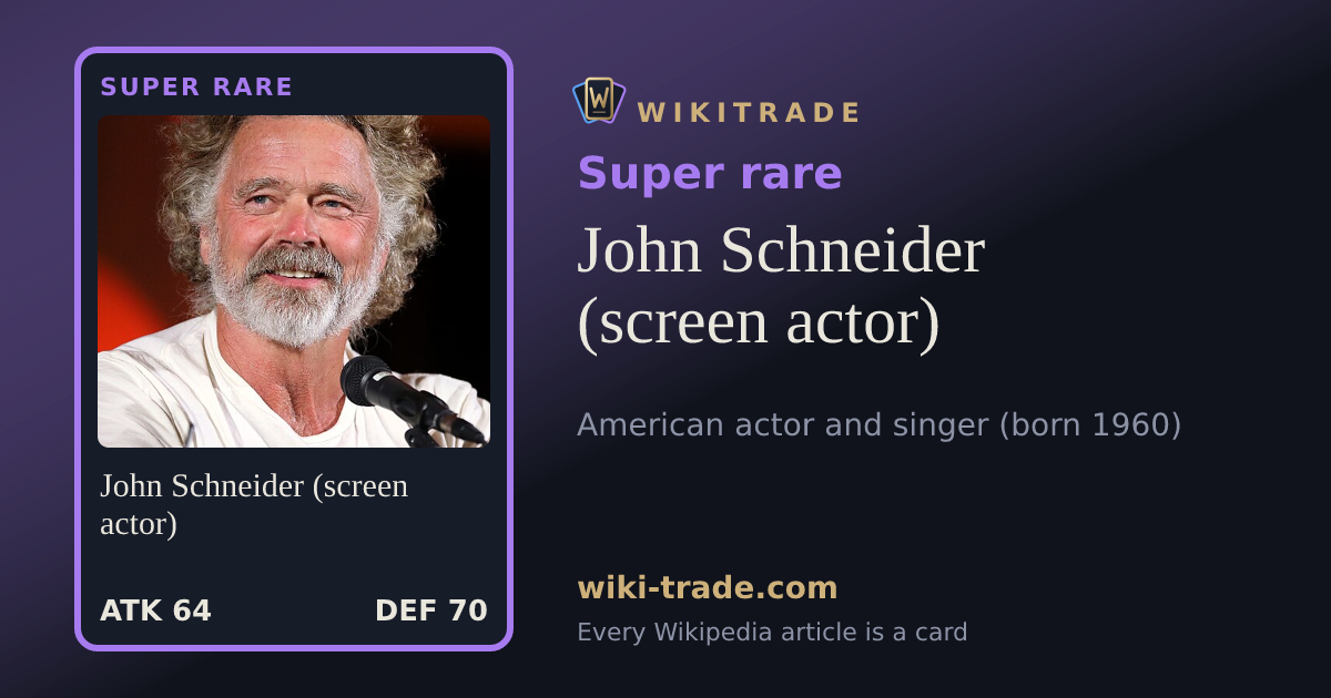 John Schneider (screen actor) — Super rare card