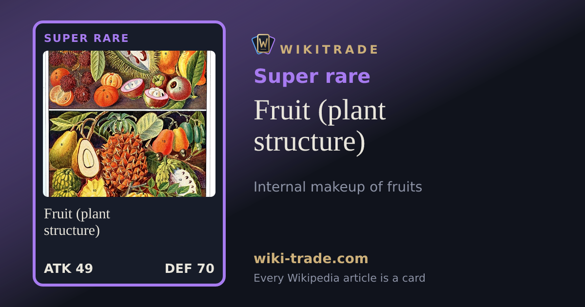 Fruit (plant structure) — Super rare card