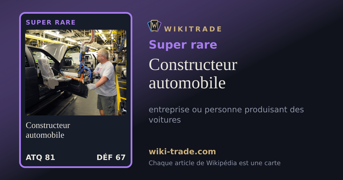 Constructeur automobile — carte Super rare