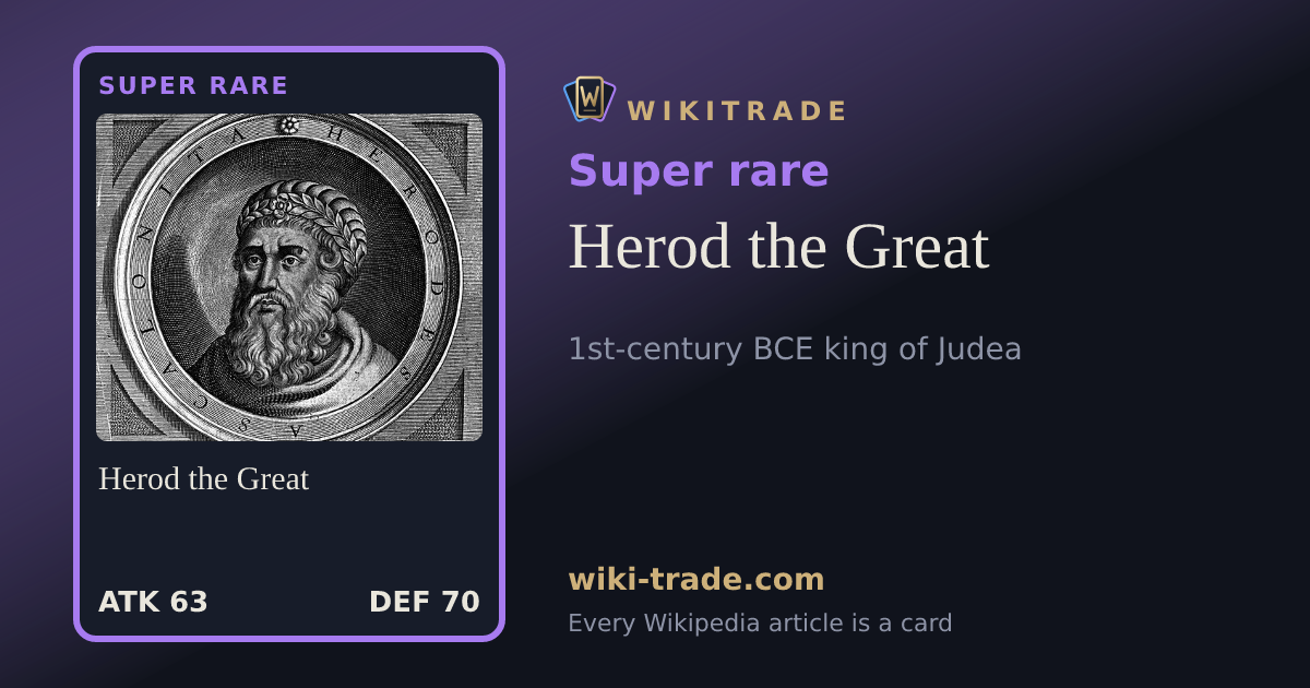 Herod the Great — Super rare card