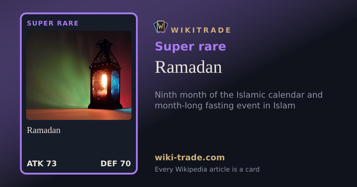 Ramadan — Super rare card