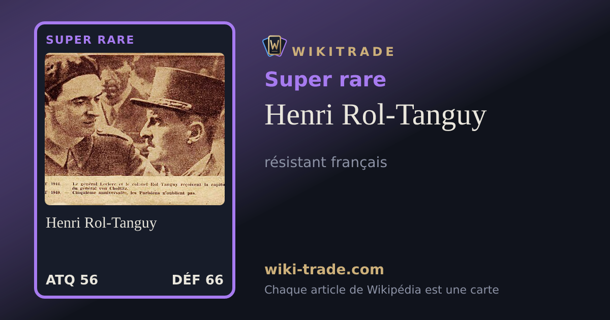Henri Rol-Tanguy — carte Super rare