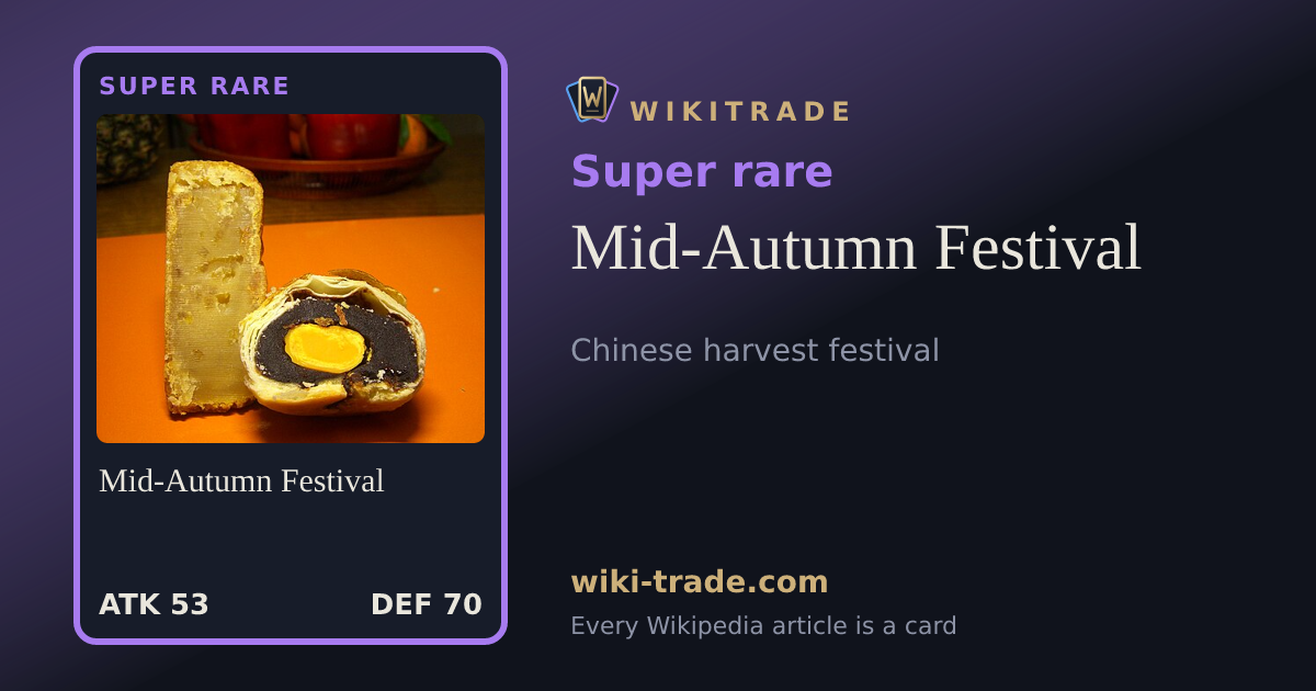 Mid-Autumn Festival — Super rare card