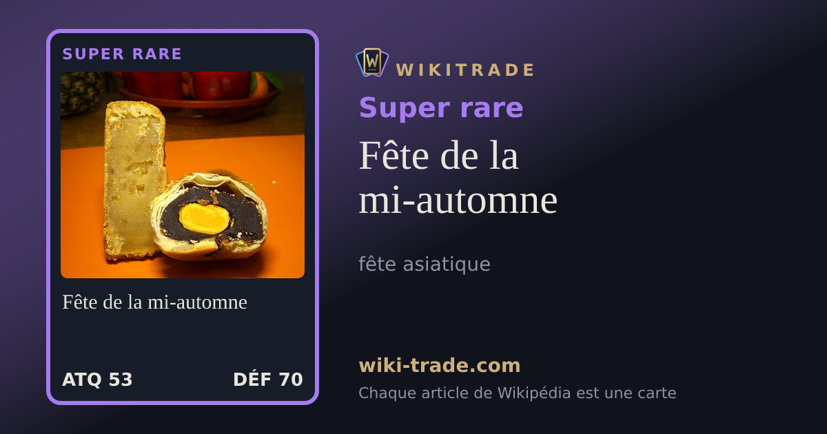 Fête de la mi-automne — carte Super rare