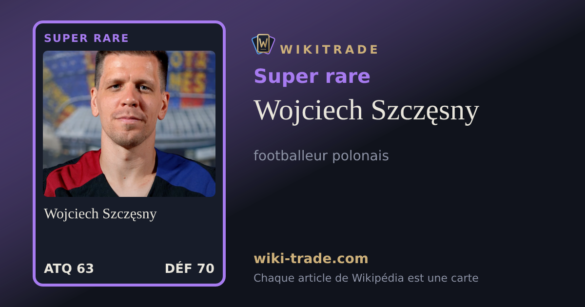 Wojciech Szczęsny — carte Super rare