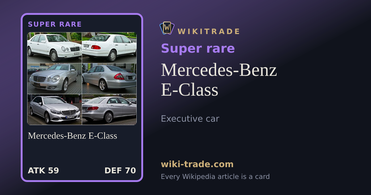 Mercedes-Benz E-Class — Super rare card