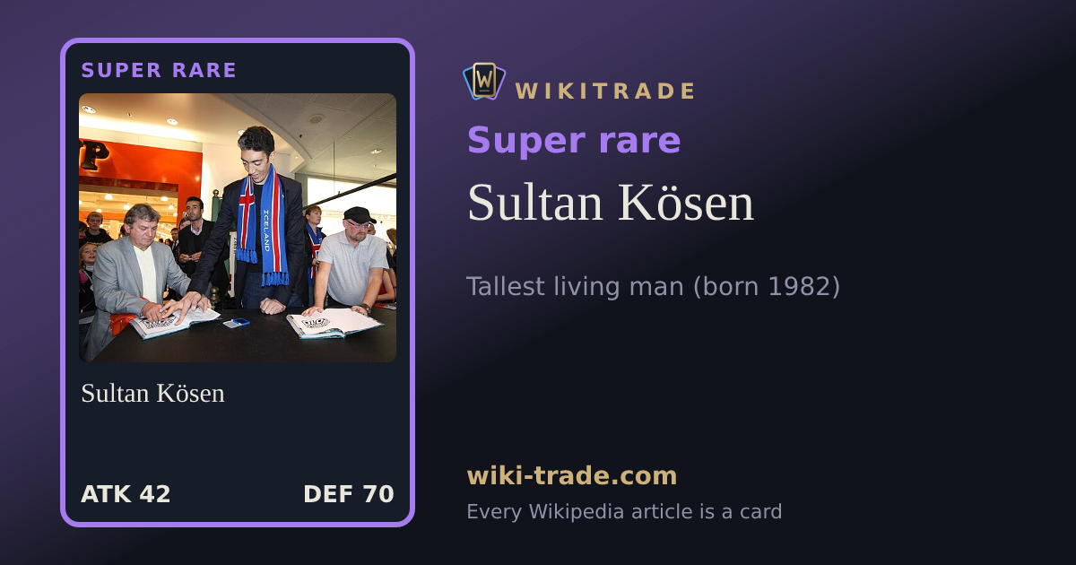 Sultan Kösen — Super rare card