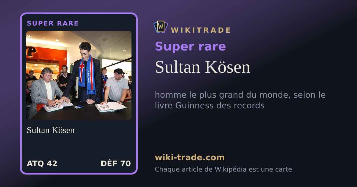 Sultan Kösen — carte Super rare