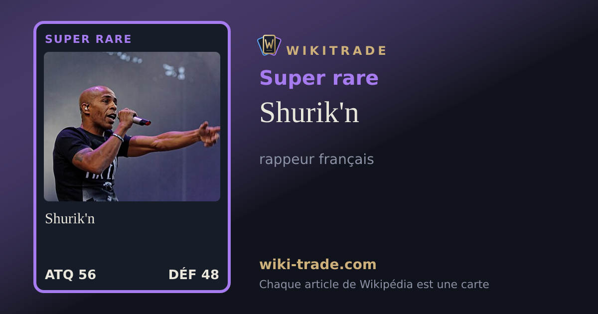 Shurik'n — carte Super rare