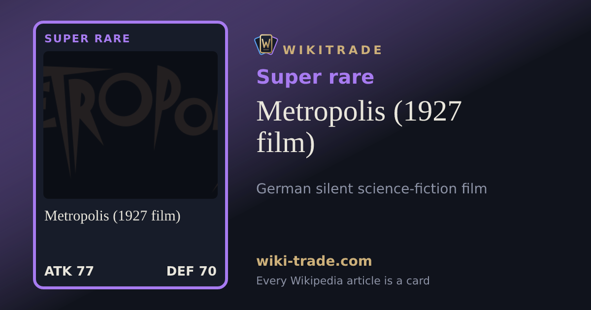 Metropolis (1927 film) — Super rare card