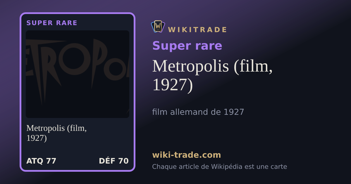 Metropolis (film, 1927) — carte Super rare