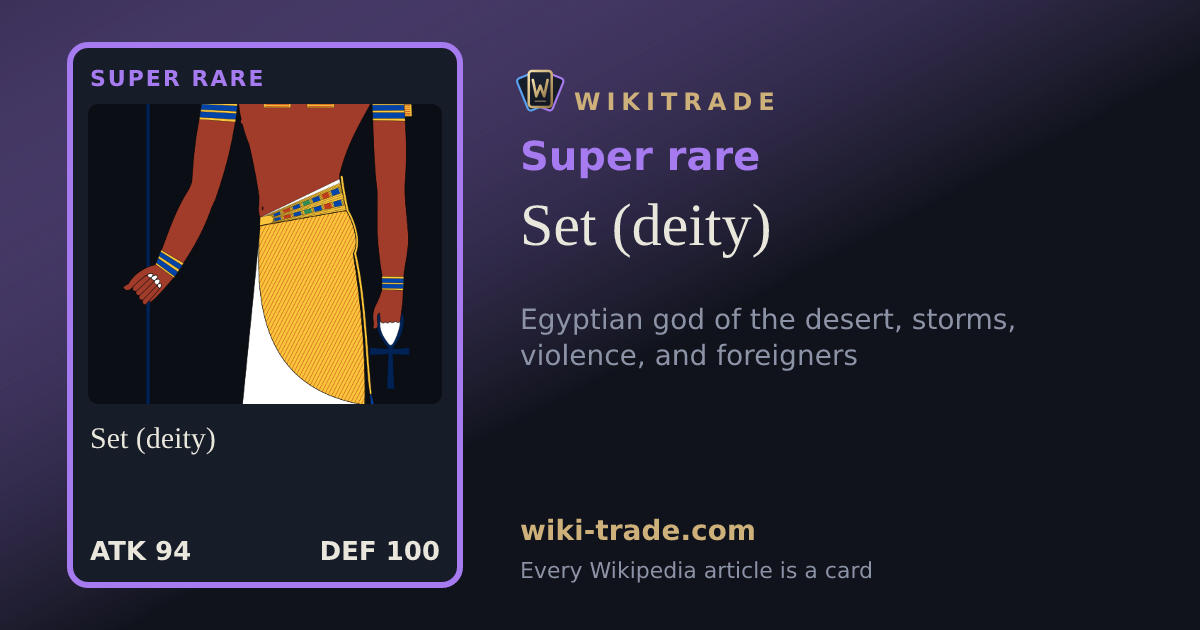 Set (deity) — Super rare card
