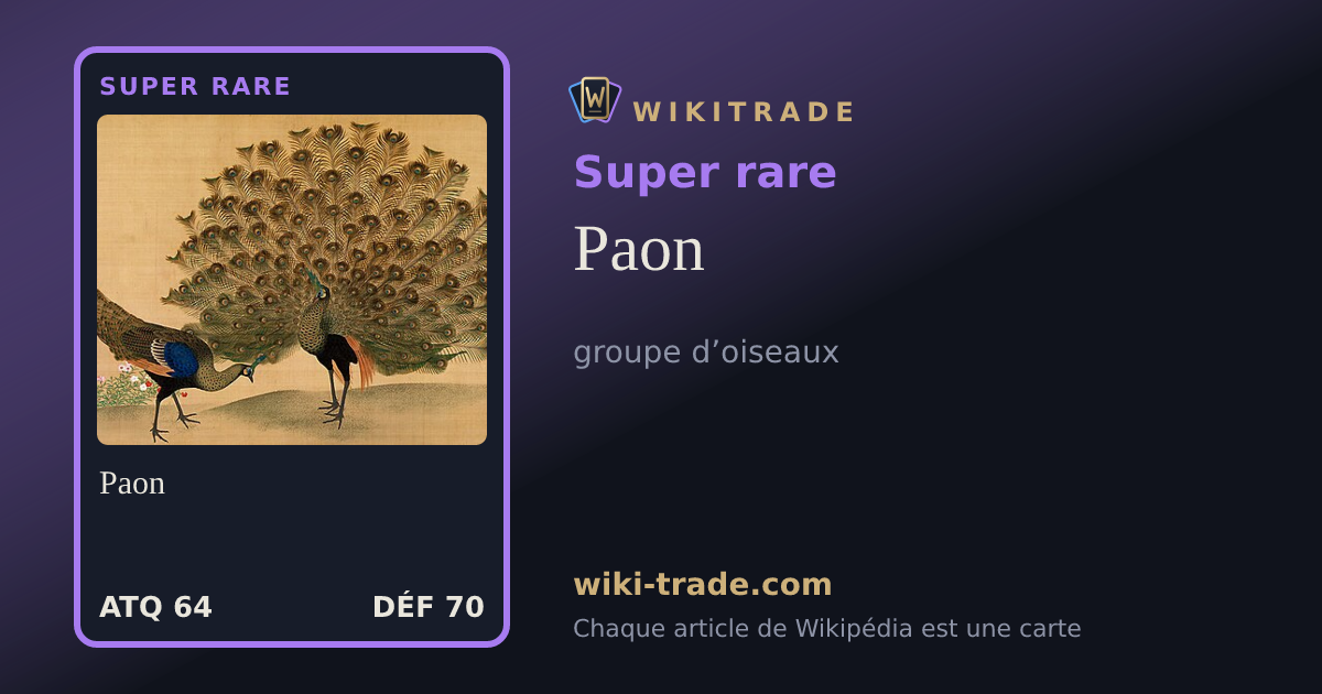 Paon — carte Super rare