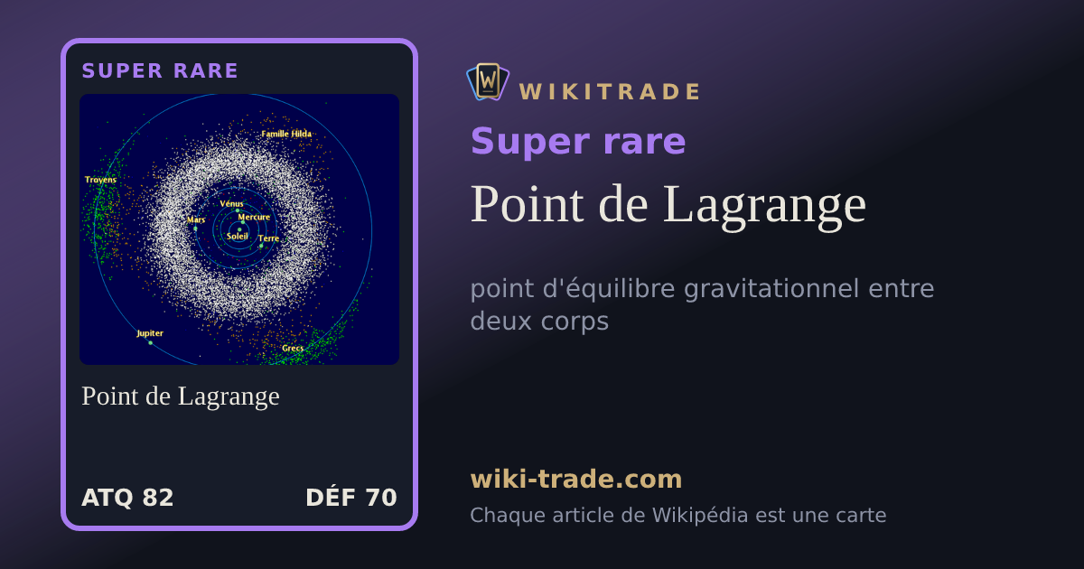 Point de Lagrange — carte Super rare