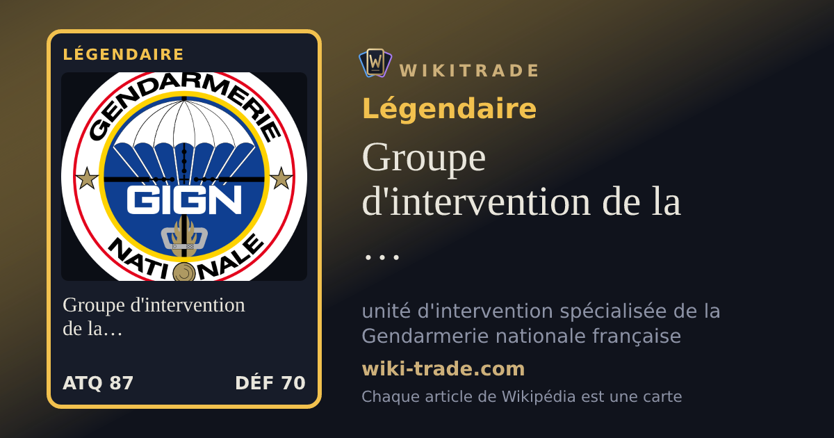Groupe d'intervention de la Gendarmerie nationale — carte Légendaire