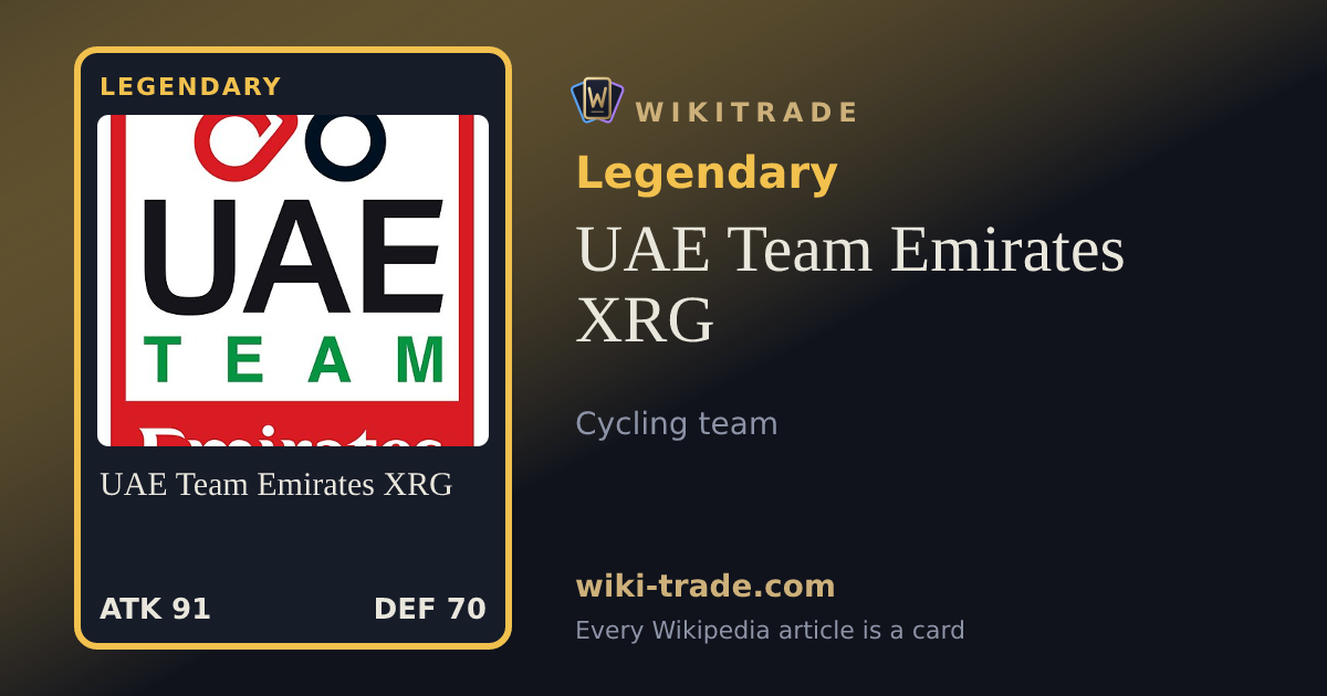 UAE Team Emirates XRG — Legendary card