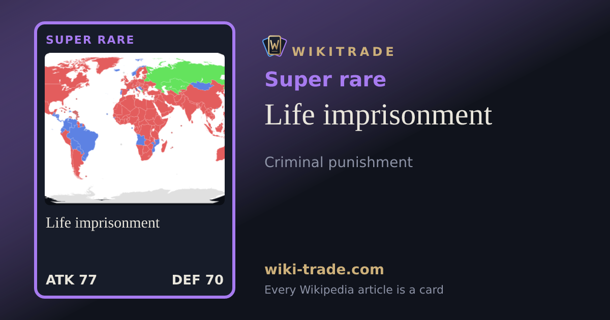 Life imprisonment — Super rare card