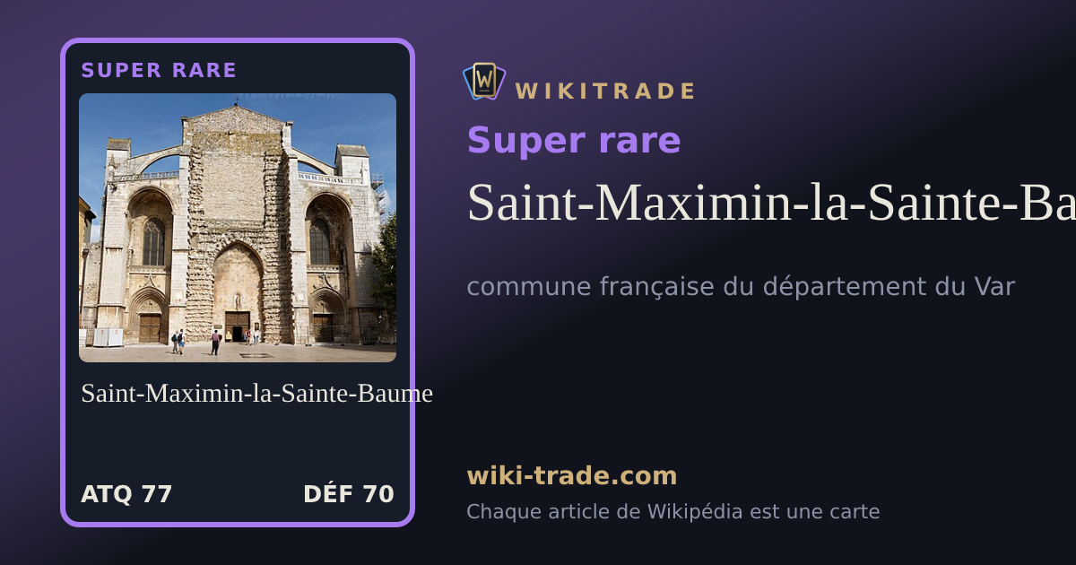 Saint-Maximin-la-Sainte-Baume — carte Super rare