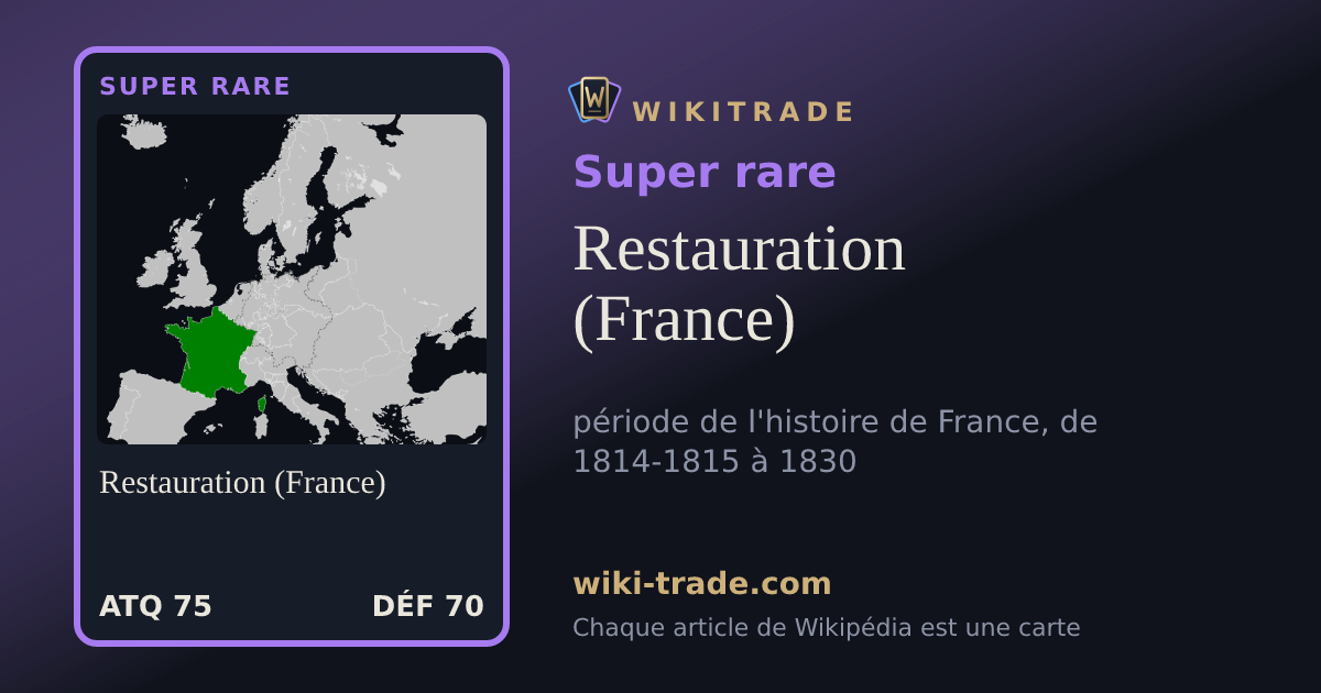 Restauration (France) — carte Super rare